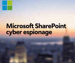 Microsoft SharePoint servers exploited in wide-scale espionage campaign affecting over 100 organizations.